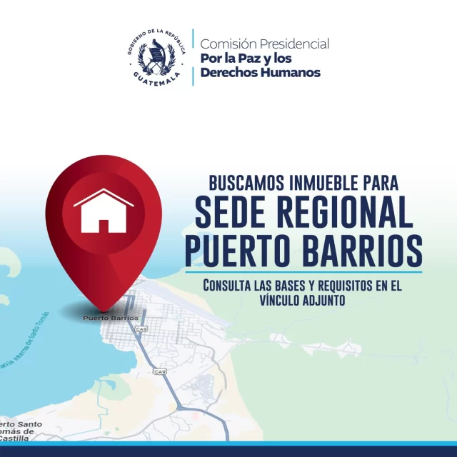 🔍 ¡Buscamos inmueble en Puerto Barrios! 🏡

La Comisión Presidencial por la Paz y los Derechos Humanos (COPADEH) está en búsqueda de un inmueble para su Sede Regional en Puerto Barrios. Si tienes una casa con parqueo y servicios básicos en una ubicación céntrica, te invitamos a participar.

Consulta las bases y requisitos in bio. 

Para más información comunícate al correo electrónico marvin.giron@copadeh.gob.gt o al teléfono 3757-1987.