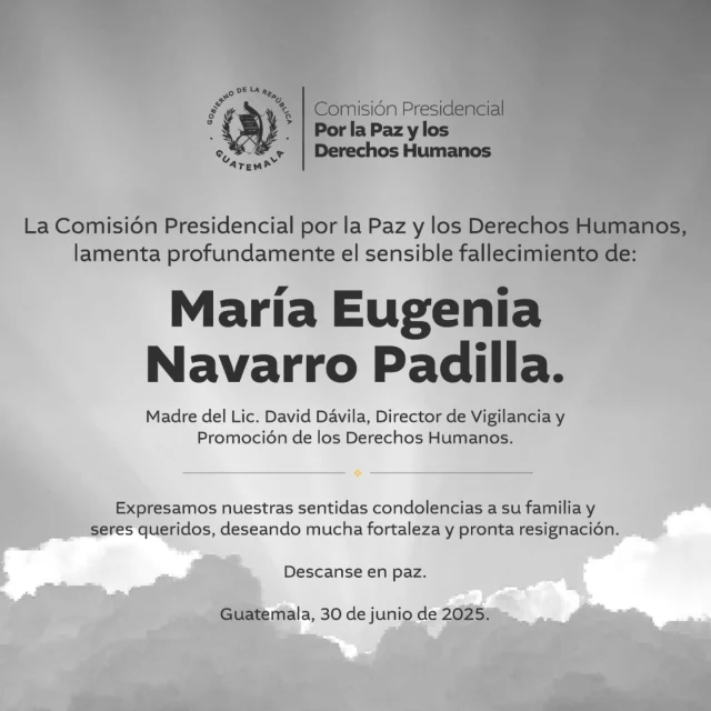 Con profundo pesar, lamentamos el sensible fallecimiento de la señora María Eugenia Navarro Padilla, madre del Lic. David Dávila, Director de Vigilancia y Promoción de los Derechos Humanos.  Extendemos nuestras más sinceras condolencias a él y a toda su familia en este momento de duelo.

Descanse en paz.
